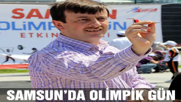 SAMSUN'DA OLİMPİK GÜN ETKİNLİKLERİ