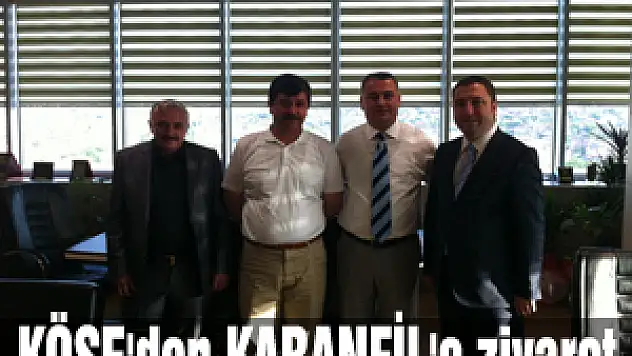 Köse'den Karanfil'e ziyaret