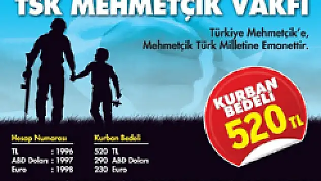 TSK Mehmetçik Vakfı için kurban kesecek