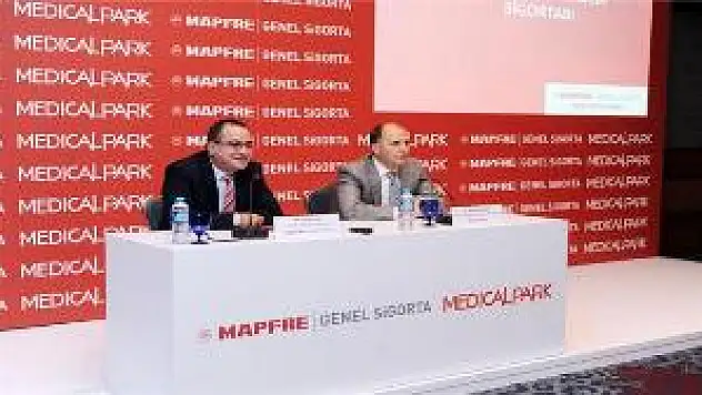 Medıcal Park & Mapfre Genel Sigorta'dan işbirliği