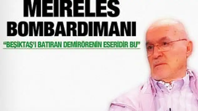 Hıncal Uluç'tan Meireles bombardımanı  