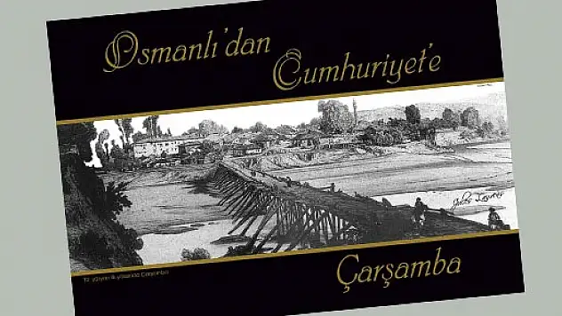 Çarşamba TSO'dan Tarihçe kitabı…