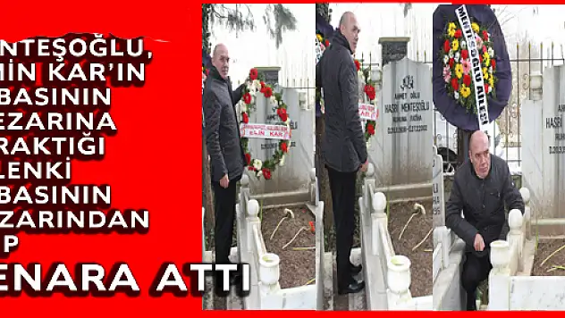 Oğul Yaşar Menteşoğlu, Emin Kar'ın çelengini kaldırdı