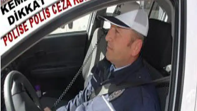 Polise kemer cezası