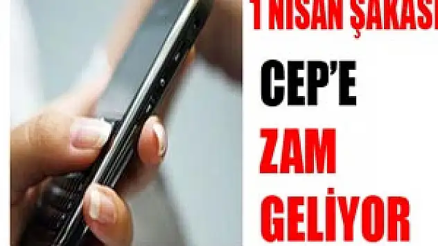 'Cep'ten konuşmak artık daha pahalı