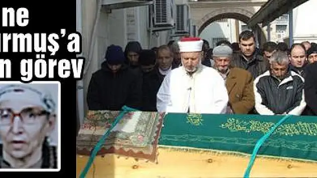 Anne Durmuş'a son görev