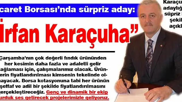 TB' de sürpriz aday: 'İrfan Karaçuha'