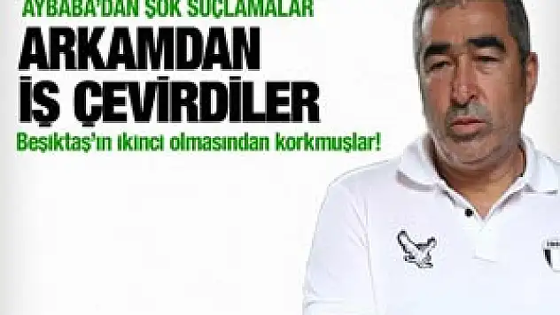 Samet Aybaba'dan ağır eleştiriler