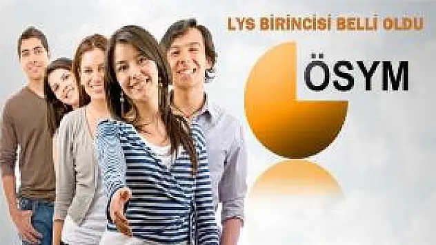 2013 LYS SONUÇLARI AÇIKLANDI
