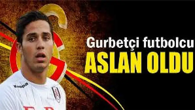 Gurbetçi futbolcu 'Aslan' oldu