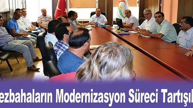 Mezbahaların Modernizasyon Süreci Tartışıldı