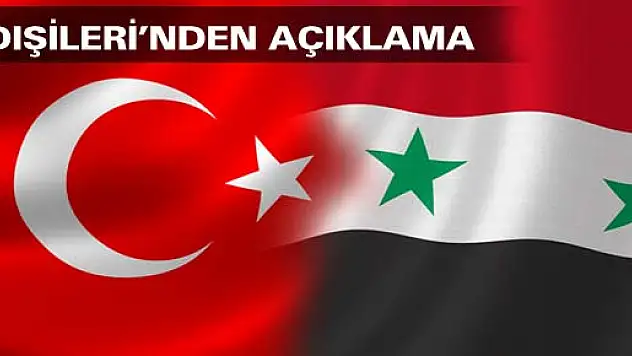Dışişleri Bakanlığı'ndan Suriye açıklaması