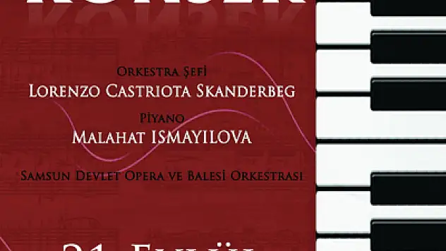  Samsun Devlet Opera ve Balesi Perdelerini  Açıyor