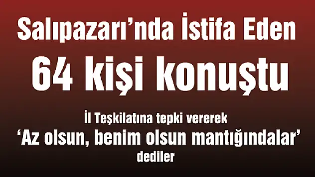 Yıldırım ve 64, 'Az olsun, benim olsun mantığında' dediler