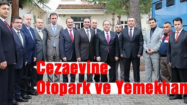Çarşamba cezaevine araç otoparkı ve yemekhane yapıldı...