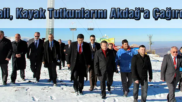 Vali, Kayak Tutkunlarını Akdağ'a Çağırdı