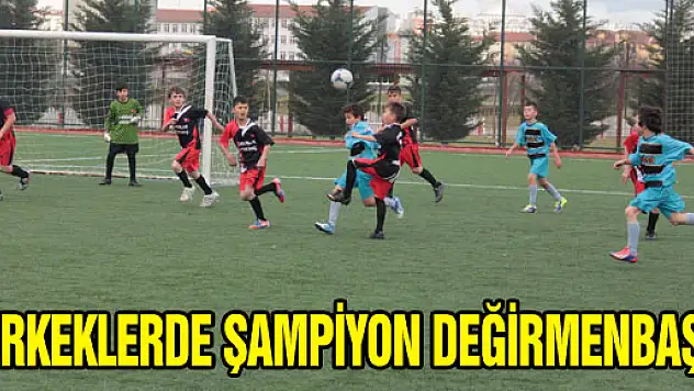 ERKEKLERDE ŞAMPİYON DEĞİRMENBAŞI