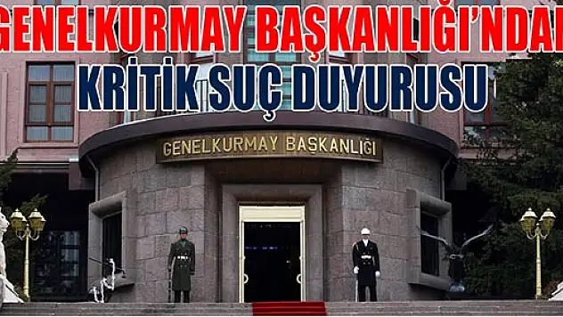 Genelkurmay'dan Balyoz ve Ergenekon'a suç duyurusu
