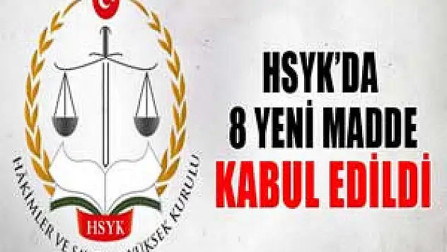 HSYK Kanun Tasarısı'ndaki 1.,2., 3., 6., 7., 8., 9., 10. madde kabul edildi