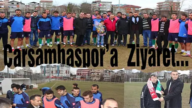 Çarşambaspor'a  Ziyaret
