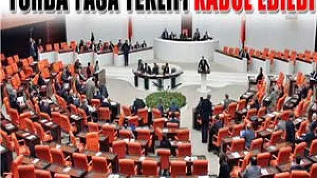 Torba Yasa Teklifi kabul edildi