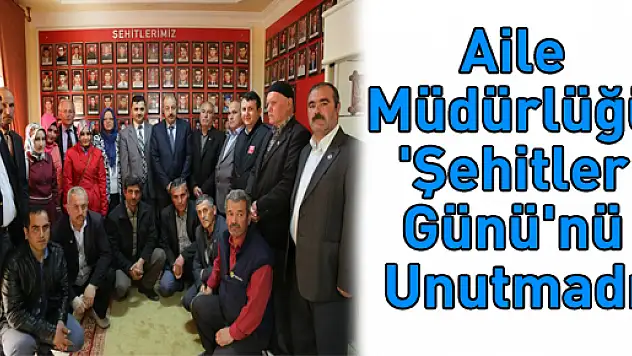 Aile Müdürlüğü 'Şehitler Günü'nü Unutmadı