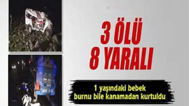 Trafik kazası: 3 ölü 8 yaralı