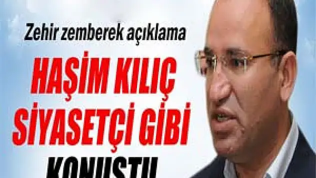 Bekir Bozdağ'dan Haşim Kılıç'a sert cevap