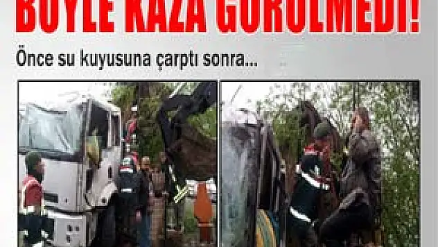 Böyle kaza görülmedi!