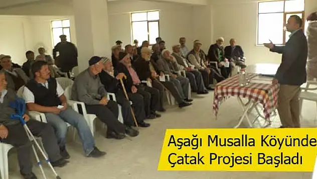 Aşağı Musalla Köyünde Çatak Projesi Başladı