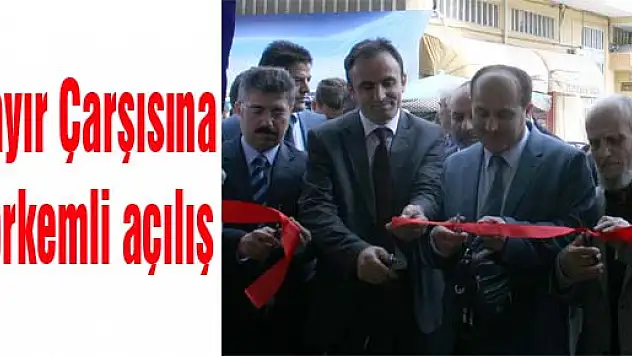 Hayır Çarşısına görkemli açılış