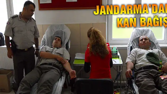 JANDARMA'DAN KAN BAĞIŞI