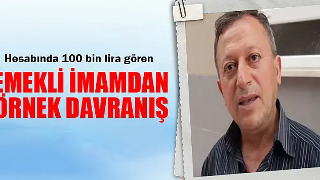 Emekli İmam'dan Örnek Davranış