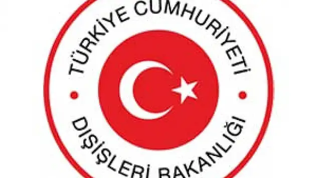 Dışişleri Bakanlığı'ndan ilk açıklama