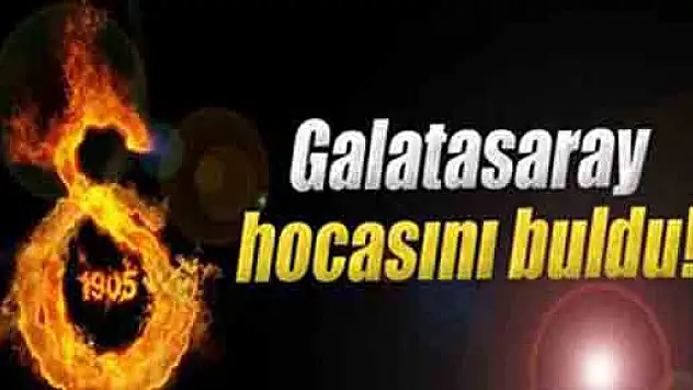 Galatasaray hocasını buldu