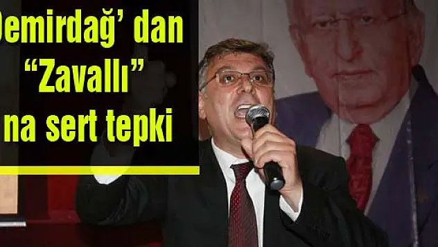 Demirdağ' dan 'Zavallı' na sert tepki