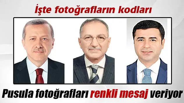 Pusula fotoğrafları renkli mesaj veriyor