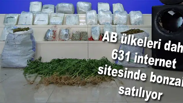 AB ülkeleri dahil 631 internet sitesinde bonzai satılıyor