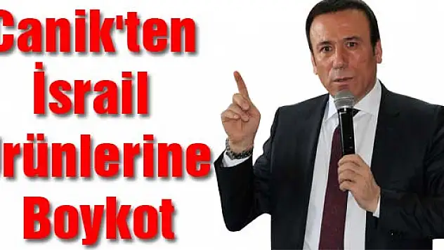 Canik'ten İsrail Ürünlerine Boykot