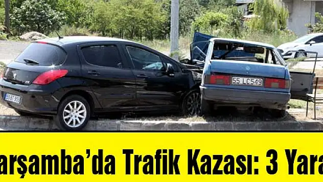Çarşamba'da Trafik Kazası: 3 Yaralı