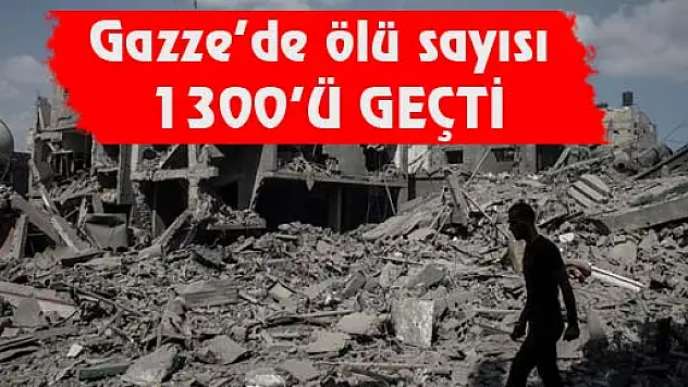 Gazze'de ölü sayısı 1300'ü geçti