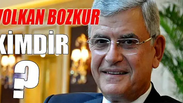 Yeni Avrupa Birliği Bakanı Volkan Bozkır oldu