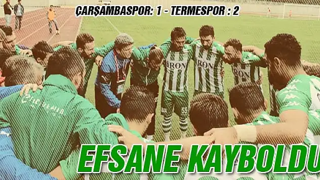 Efsane, Termespor karşısında 'KAYBOLDU'