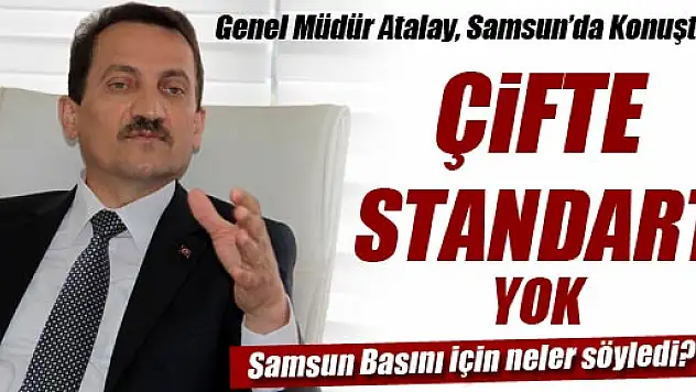 Atalay: 'BİK'TE ÇİFTE STANDART OLMAZ'