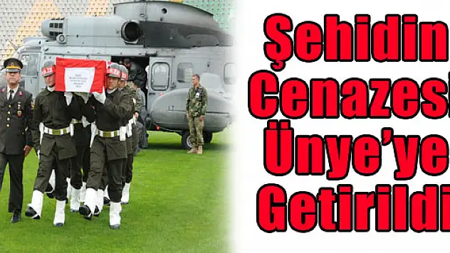 Şehidin Cenazesi Ünye'ye Getirildi