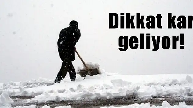 Dikkat kar geliyor!