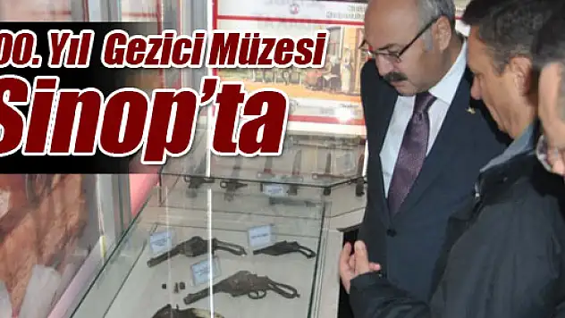 100. Yıl Gezici Müzesi Sinop'ta