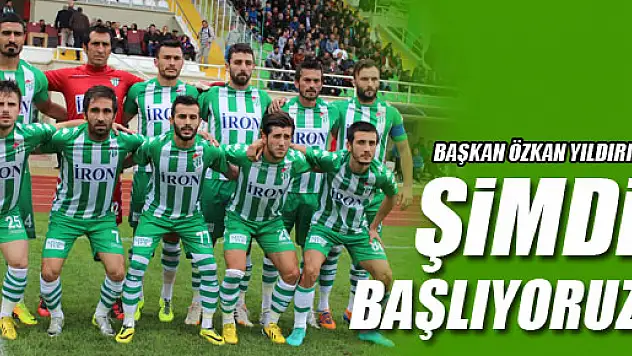 Özkan, 'Lig şimdi başlıyor'