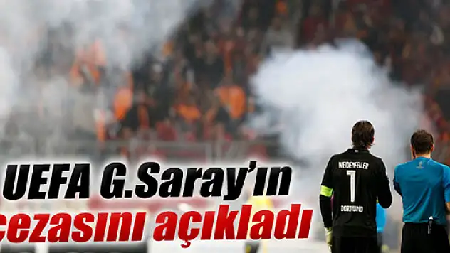 UEFA Galatasaray'ın cezasını açıkladı!