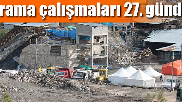 Arama çalışmaları 27. günde